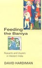 Feeding the Baniya Peasants and Usurers in Western India