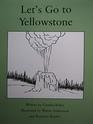 Let's Go to Yellowstone