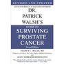 Dr Patrick Walsh's Guide to Surviving Prostate Cancer Second Edition Special Sales Edition