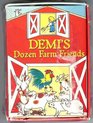 Demi's Dozen Farm Friends