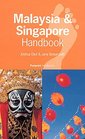 Footprint Malaysia  Singapore Handbook The Travel Guide