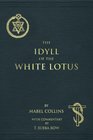 The Idyll of the White Lotus With Commentary by T Subba Row