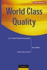 World Class Quality  Les 7 outils Shainin de la qualit