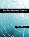 Finite State Machines in Hardware Theory and Design