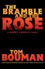The Bramble and the Rose (Henry Farrell, Bk 3)