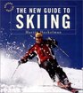 The New Guide to Skiing A StepbyStep Guide in Color Revised Edition