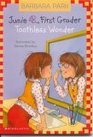 Junie B., First Grader: Toothless Wonder (Junie B. Jones, Bk 20)