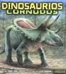 Dinosaurios Cornudos/Horned Dinosaurs