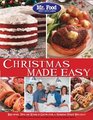 Mr Food Test Kitchen Christmas Made Easy Recipes Tips and Edible Gifts for a StressFree Holiday