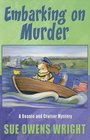 Embarking on Murder: A Beanie and Cruiser Mystery (Wheeler Large Print Cozy Mystery)