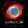 Haunted Universe The True Knowledge of Enlightenment Revised Edition