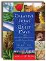 Creative Ideas For Quiet Days With CdRom Resources and Liturgies for Retreat Groups