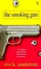 The Smoking Gun (Nell Matthews, Bk 3)