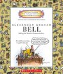 Alexander Graham Bell Setting the Tone for Communication