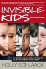 Invisible Kids Marcus Fiesel's Legacy