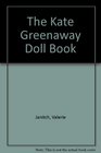 The Kate Greenaway Doll Book