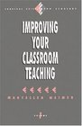 Improving Your Classroom Teaching