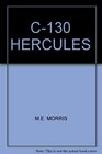 C130 The Hercules