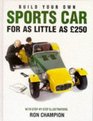 Build Your Own Sports Car for As Little As 250