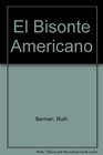 El Bisonte Americano