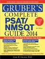 Gruber's Complete PSAT/NMSQT Guide 2014 4E