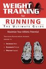 Weight Training for Running The Ultimate Guide