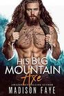 His Big Mountain Axe
