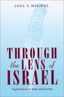 Through the Lens of Israel Explorations in State and Society