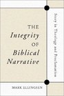 The Integrity of Biblical Narrative Story in Theology and Proclamation