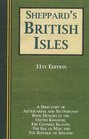 Sheppard's British Isles A Directory of Antiquarian  SecondHand Book Dealers in the United Kingdom the Channel Islands the Isle of Man  the Republic of Ireland