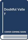 Doubtful Valley