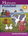 HorizonsPreschool For Threes Student Workbook