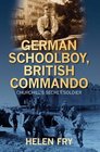 German Schoolboy British Commando