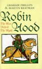 Robin Hood The Man Behind the Myth