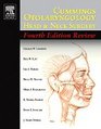 Cummings Otolaryngology Head and Neck Surgery Review