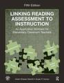 Linking Reading Assessment to Instruction An Application Worktext for Elementary Classroom Teachers