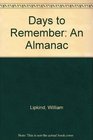 Days to Remember An Almanac