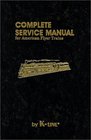 Complete Service Manual for American Flyer Trains