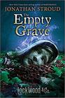 Lockwood  Co Book Five The Empty Grave