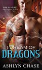 I Dream of Dragons (Boston Dragons, Bk 1)