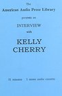 Kelly Cherry Interview