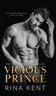 Vicious Prince An Arranged Marriage Romance