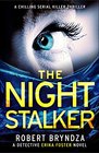 The Night Stalker (Detective Erika Foster, Bk 2)