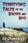 Terrifying Tales of the Beaches and Bays