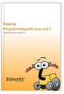Roberta  Programming with Java and C v 3