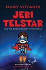 Jeri Telstar and the biggest secret in the world