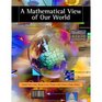 A Mathematical View of Our World Text Only