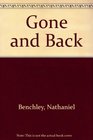 Gone and Back