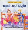 Bunk Bed Night