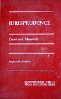 Jurisprudence Cases and Materials